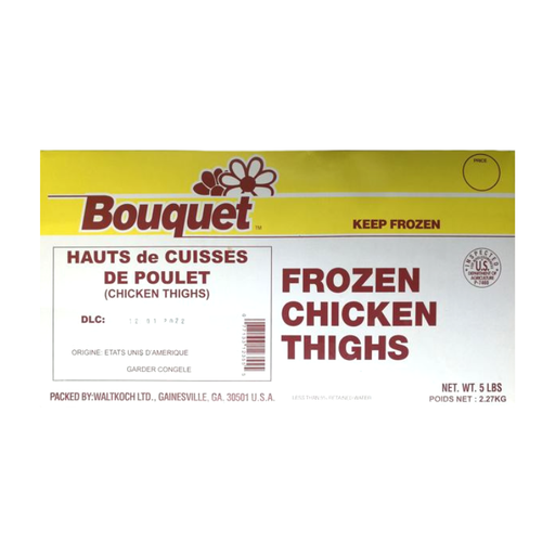 [E00022096] Bouquet - Poulet Haut de Cuisses - 5LBS